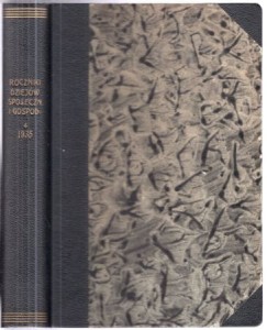 Roczniki dziejów społecznych i gospodarczych. Tom IV . Rok 1935. Pod redakcją Franciszka Bujaka i Jana Rutkowskiego.