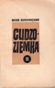 Kuncewiczowa Maria - Cudzoziemka.