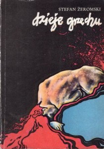 Żeromski Stefan - Dzieje grzechu.