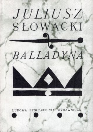 Słowacki Juliusz - Balladyna w adaptacji scenicznej dla teatrów amatorskich Kazimierza Groszyńskiego.