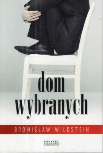 Wildstein Bronisław - Dom wybranych.