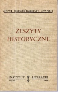 Zeszyty historyczne. Zeszyt dziewięćdziesiąty czwarty. /Biblioteka Kultury, tom 465/ 
