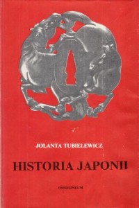 Tubielewicz Jolanta - Historia Japonii.