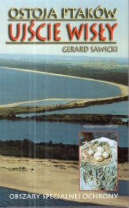 Sawicki Gerard - Ostoja ptaków Ujście Wisły.