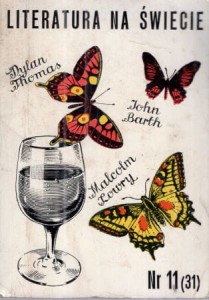 Literatura na świecie. Miesięcznik nr 11 (31). 1973. /Dylan Thomas, John Barth, Malcolm Lowry/.