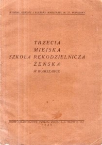 Trzecia Miejska Szkoła Rękodzielnicza Żeńska w Warszawie.