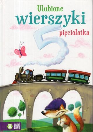Ulubione wierszyki pięciolatka. Ilustrował Marcin Piwowarski