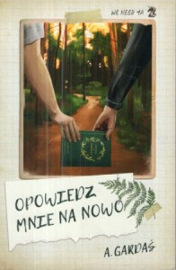 Gardaś A. - Opowiedz mnie na nowo.