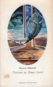 Żukrowski Wojciech - Ostrożnie ze Złotym Lisem! /Polskie Opowiedania Współczesne/. 