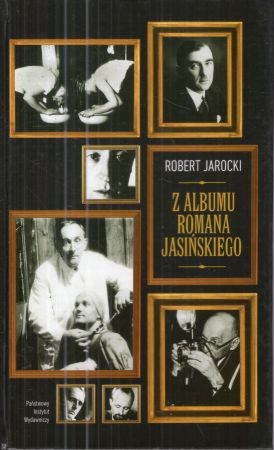 Jarocki Robert - Z albumu Romana Jasińskiego