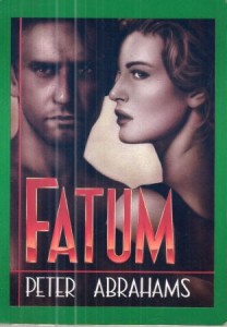 Abrahams Peter - Fatum. Przekład Katarzyna Jarzębińska.