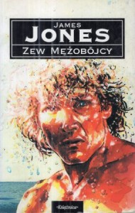 Jones James - Zew mężobójcy. Przełożył z angielskiego Maciej Ziembicki.