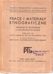 Prace i materiały etnograficzne. Tom VIII-IX. 