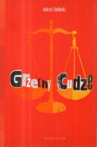 Zwoliński Andrzej - Grzechy cudze.