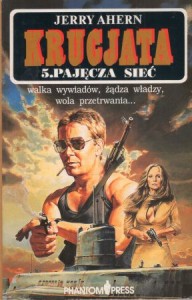  Ahern Jerry - Pajęcza sieć. /Krucjata 5/.