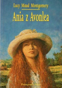 Montgomery Lucy Maud - Ania z Avonlea. Przełożyła Rozalia Bernsteinowa. Ilustrowała Katarzyna Karina Chmiel. 
