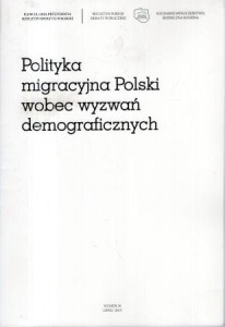 Polityka migracyjna Polski wobec wyzwań demograficznych.