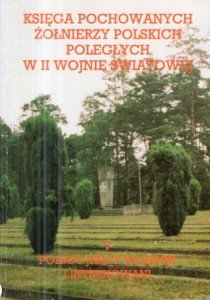 Księga pochowanych żołnierzy polskich poległych w II wojnie światowej. Tom V. Polscy jeńcy wojenni i internowani.