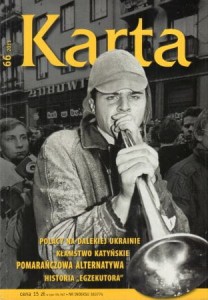 Karta. Kwartalnik historyczny. /2011, nr 66/.