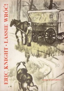 Knight Eric - Lassie wróć! Przełożył Czesław Dembiński. Ilustrował Ludwik Maciąg.