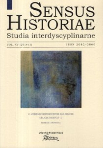 Sensus Historiae. Studia interdyscyplinarne. Vol. XV (2014/2).