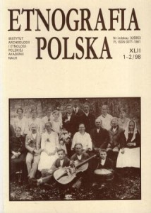  Etnografia polska. Tom XLII. Zeszyt 1-2/98.