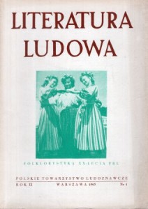 Literatura ludowa. Folklorystyka XX-lecia PRL. Rok IX. Nr 1.
