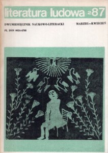  Literatura ludowa. Dwumiesięcznik naukowo-literacki. Nr 2 (XXXI). Marzec- kwiecień 1987.