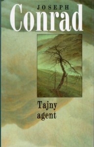 Conrad Joseph - Tajny agent. Opowieść prosta. Przekład Agnieszki Glinczanki. Posłowie Zdzisława Najdera.
