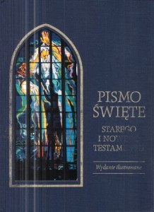 Pismo Święte Starego i Nowego Testamentu. Nowe wydanie ilustrowane. W przekładzie z języków oryginalnych opracował zespół biblistów polskich z inicjatywy benedyktynów tynieckich.
