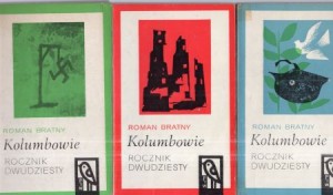 Bratny Roman - Kolumbowie rocznik 20. Tom 1/3.