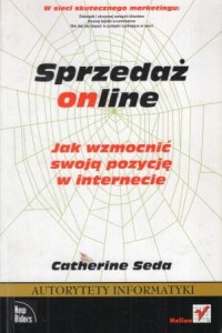 Seda Catherine - Sprzedaż online. Jak wzmocnić swoją pozycję w internecie.