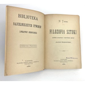 Taine Hippolyte - Filozofia sztuki. PODPIS TADEUSZA KRASZEWSKIEGO!