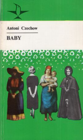 Czechow Antoni - Baby