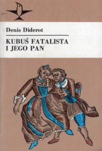 Diderot Denis - Kubuś Fatalista i jego pan. Przełożył Tadeusz Żeleński (Boy). /Koliber/.