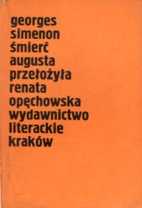 Simenon Georges - Śmierć Augusta. Przełożyła Renata Opęchowska. /Miniatury/. 