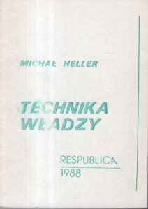 Heller Michał - Technika władzy.