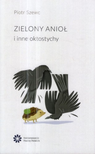 Szewc Piotr - Zielony anioł i inne oktostychy.jpg