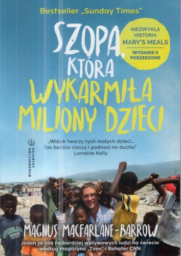 Macfarlane-Barrow Magnus - Szopa, która wykarmiła miliony dzieci. Niezwykła historia Mary's Meals.jpg