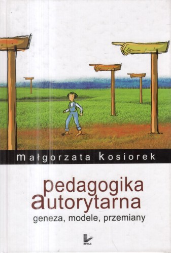 Kosiorek Małgorzata - Pedagogika autorytarna.jpg