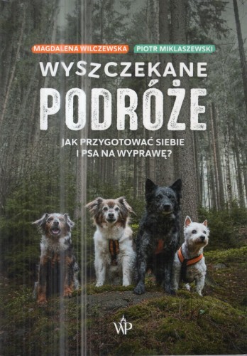 Wilczewska Magdalena, Miklaszewski Piotr - Wyszczekane podróże.jpg