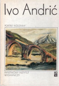 Andrić Ivo - Portret rodzinny i inne opowiadania.