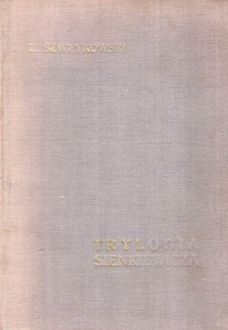 Szweykowski Zygmunt - Trylogia Sienkiewicz. Szkice.