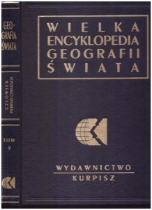 Piontek Janusz, Marciniak Arkadiusz - Człowiek, pierwsze cywilizacje. /Wielka encyklopedia geografii świata, tom IX/.