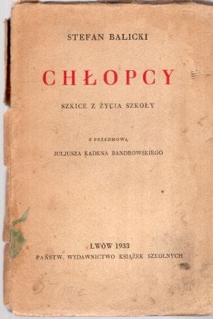 Balicki Stefan - Chłopcy. Szkice z życia szkoły.jpg