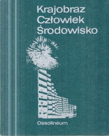 Kele Frantisek, Mariot Peter - Krajobraz - Człowiek - Środowisko.jpg