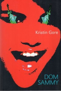 Gore Kristin - Dom Sammy. 