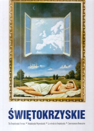 Województwo świętokrzyskie. The Świętokrzyskie Province. Świętokrzyskie Wojewoschaft. Le voivodie Świętokrzyskie.jpg