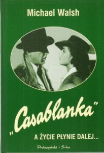 Walsh Michael - A życie płynie dalej... 