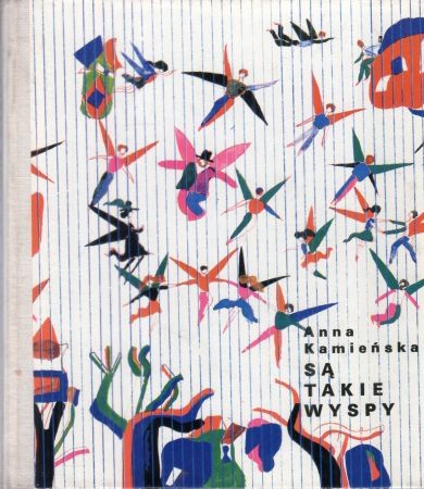Kamieńska Anna - Są takie wyspy. Ilustrował Marian Murawski.jpg